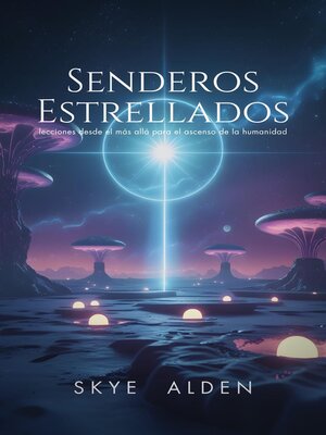 cover image of Senderos Estrellados